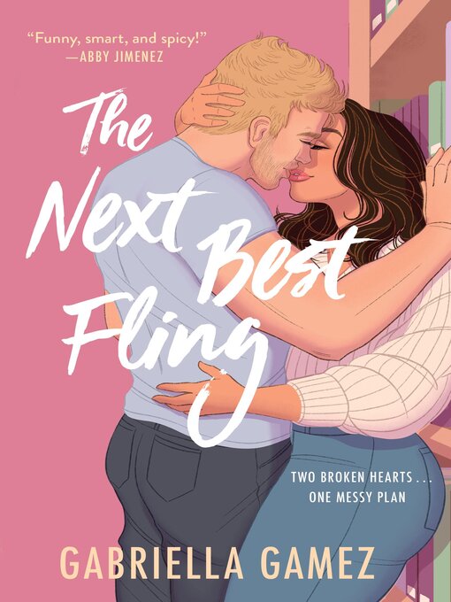 Title details for The Next Best Fling by Gabriella Gamez - Wait list